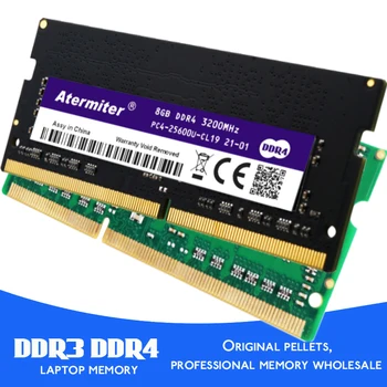 Atermiter DDR3 DDR4 PC3 PC4 16GB 8GB 4GB Ram נייד 1066 1333MHz 1600 2400 2666 2133 DDR3L Sodimm המחברת זיכרון RAM
