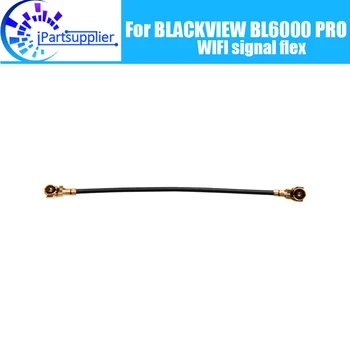 BLACKVIEW BL6000 PRO אנטנה אות חוט 100% מקורי לתקן האות להגמיש כבלים החלפת אביזר BLACKVIEW BL6000 PRO